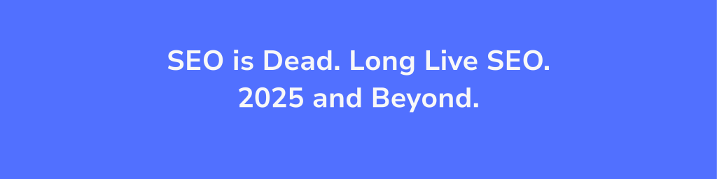 State of SEO in 2025